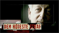 DEN HØJESTE STRAF